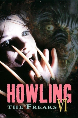 watch Howling VI: The Freaks online free