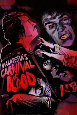 watch Malatesta’s Carnival of Blood online free