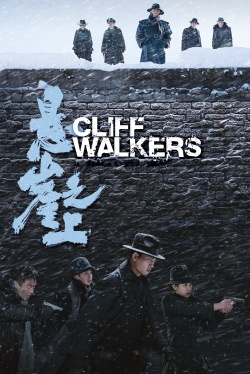watch Cliff Walkers online free