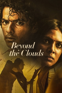 watch Beyond the Clouds online free