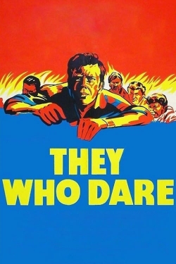 watch They Who Dare online free