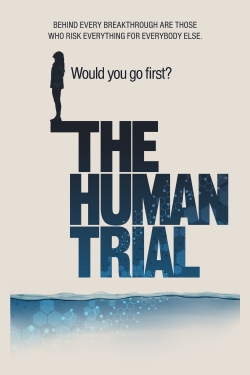 watch The Human Trial online free