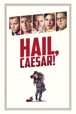 watch Hail, Caesar! online free