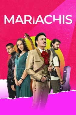 watch Mariachis online free