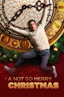 watch A Not So Merry Christmas online free