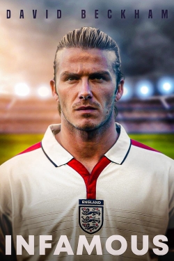 watch David Beckham: Infamous online free