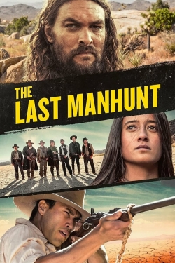 watch The Last Manhunt online free