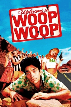 watch Welcome to Woop Woop online free