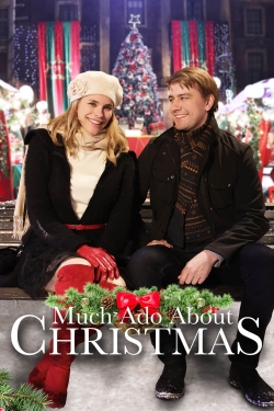 watch Much Ado About Christmas online free