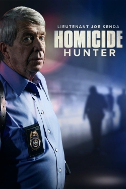 watch Homicide Hunter: Lt Joe Kenda online free
