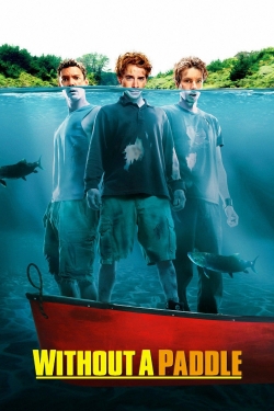 watch Without a Paddle online free