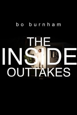 watch Bo Burnham: The Inside Outtakes online free