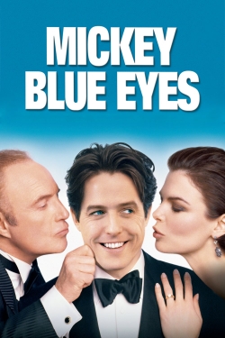 watch Mickey Blue Eyes online free