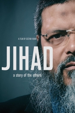 watch Jihad: A Story Of The Others online free