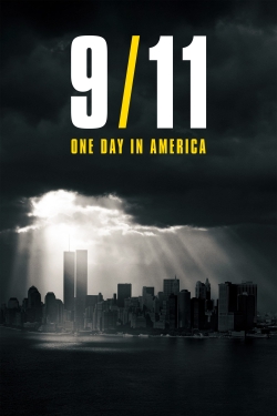 watch 9/11: One Day in America online free