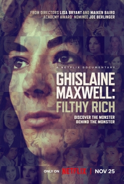 watch Ghislaine Maxwell: Filthy Rich online free