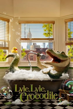 watch Lyle, Lyle, Crocodile online free
