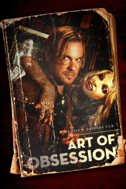 watch Art of Obsession online free