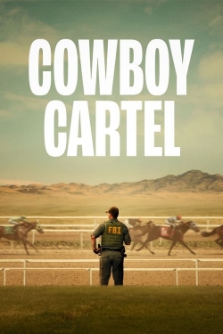 watch Cowboy Cartel online free