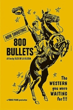 watch 800 Bullets online free