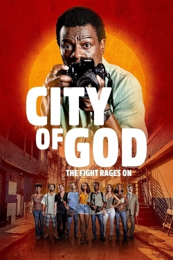 watch City of God: The Fight Rages On online free