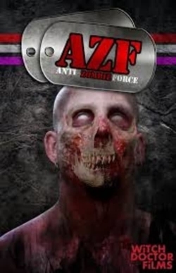 watch AZF Anti Zombie Force online free