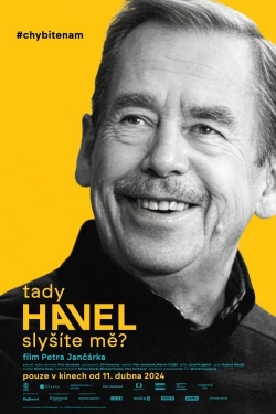 watch Havel Speaking, Can You Hear Me? online free