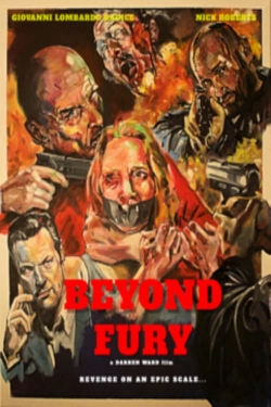 watch Beyond Fury online free