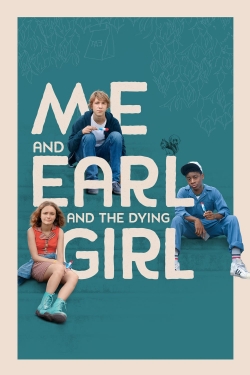 watch Me and Earl and the Dying Girl online free