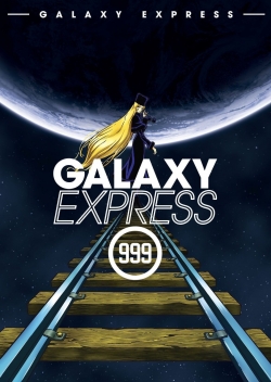 watch Galaxy Express 999 online free