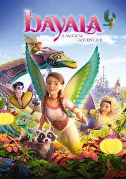 watch Bayala - A Magical Adventure online free