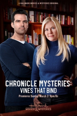 watch Chronicle Mysteries: Vines that Bind online free