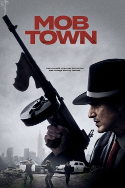 watch Mob Town online free