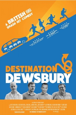 watch Destination: Dewsbury online free