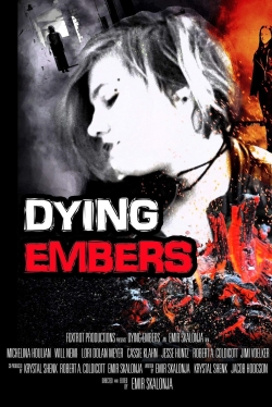 watch Dying Embers online free