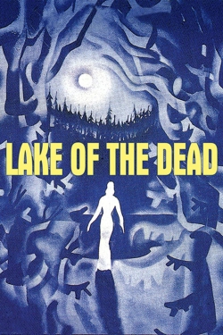 watch Lake of the Dead online free