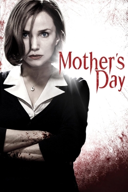 watch Mother's Day online free