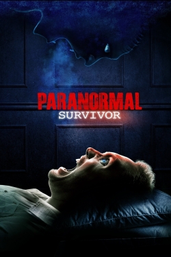 watch Paranormal Survivor online free