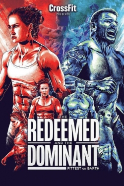 watch The Redeemed and the Dominant: Fittest on Earth online free