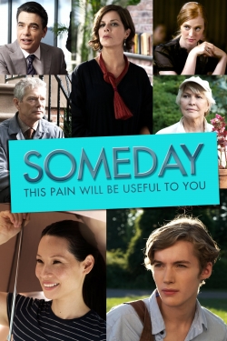 watch Someday This Pain Will Be Useful to You online free