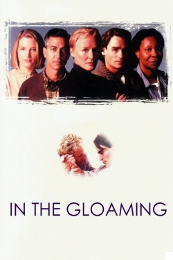 watch In the Gloaming online free