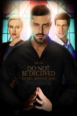 watch Do Not Be Deceived online free