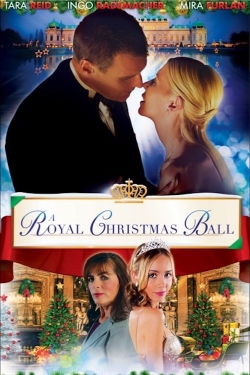 watch A Royal Christmas Ball online free