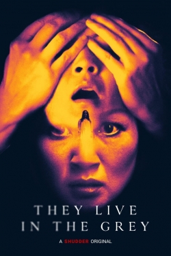 watch They Live in The Grey online free