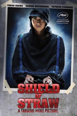 watch Shield of Straw online free