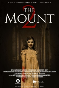 watch The Mount 2 online free