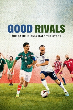 watch Good Rivals online free