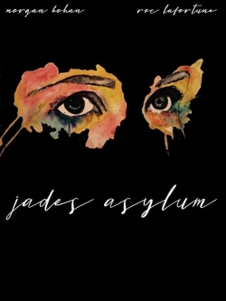 watch Jade's Asylum online free