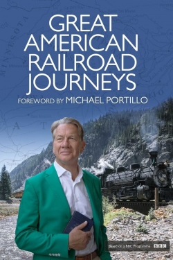 watch Great American Railroad Journeys online free