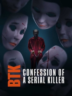 watch BTK: Confession of a Serial Killer online free